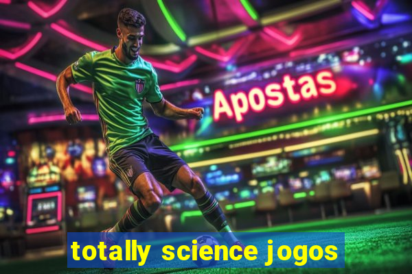 totally science jogos